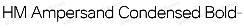 HM Ampersand Condensed Bold字体转换